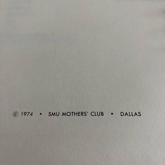 The Mother’s Club Cookbook
Southern Methodist University - Picture 2 of 16